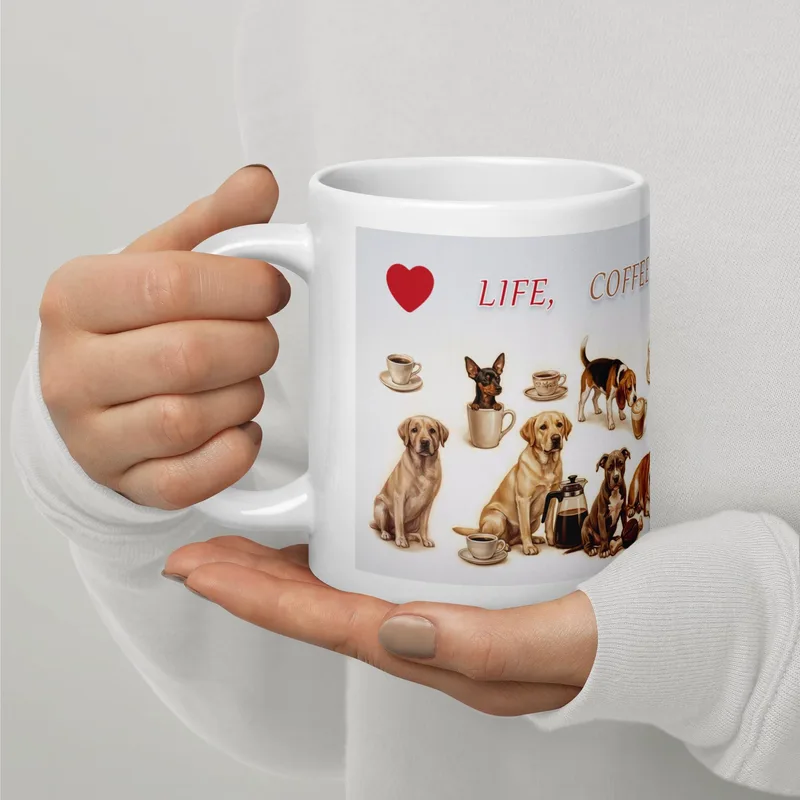 Dog Lover Coffee Mug, Life Coffee Dogs, Ceramic