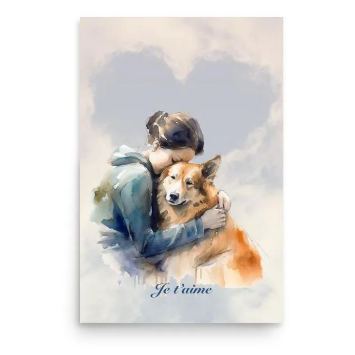 Dog Lover Poster - Watercolor Sentimental Dog Hug
