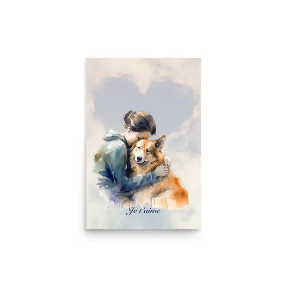 Dog Lover Poster - Watercolor Sentimental Dog Hug