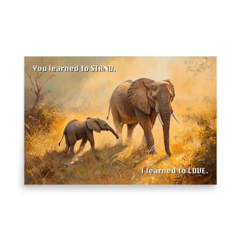 Elephant Mother & Calf Poster: Safari Love Quote Wall Art