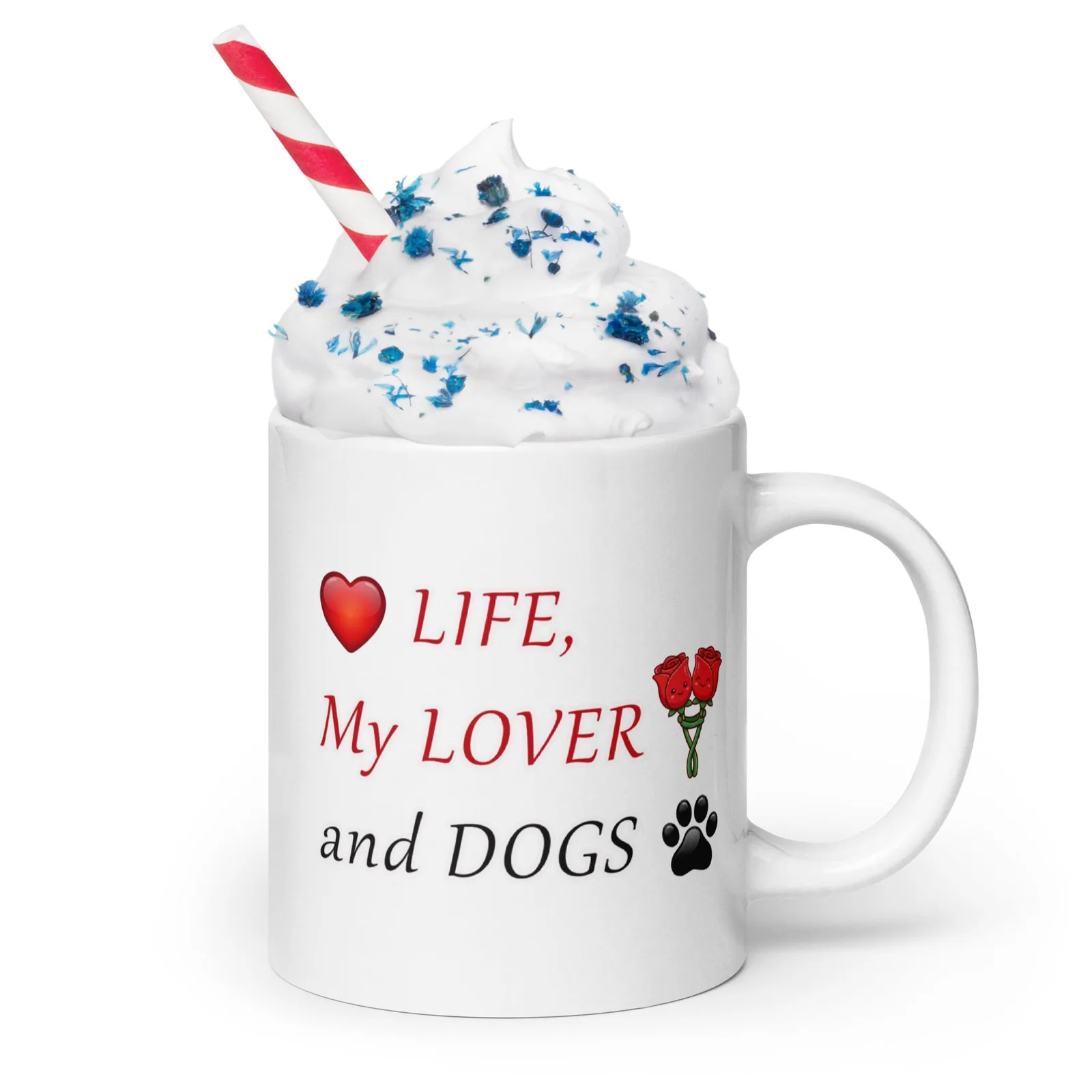 Love LIFE, My LOVER and DOGS - Romantic Mug for Dog Lovers, photo 9