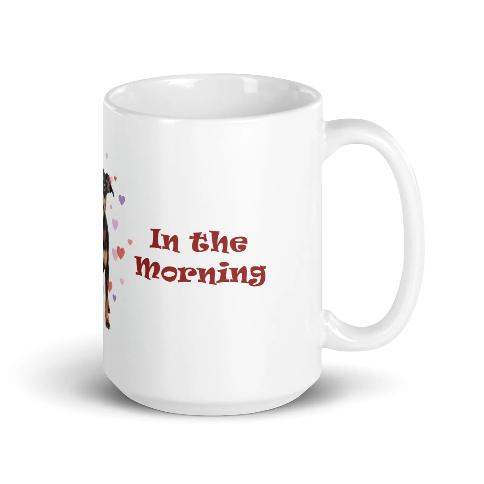 Min Pin Love in the Morning Mug: Funny Dog Coffee Cup, photo 4